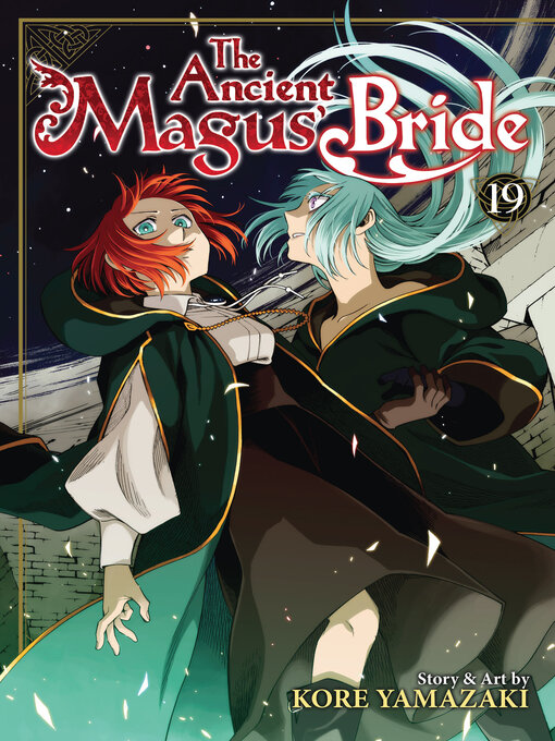 Title details for The Ancient Magus' Bride, Volume 19 by Kore Yamazaki - Available